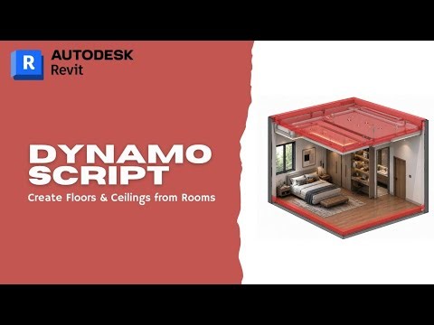 Create Floors & Ceilings from Rooms Automatically | Revit Dynamo Script