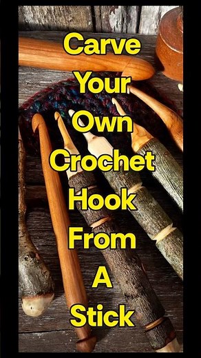 Carve your own crochet hook from a stick. Easy carve.