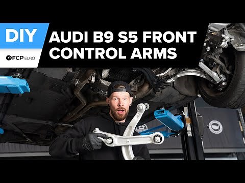 Audi S5 Front Control Arm Replacement DIY (2017-2025 Audi B9 S5 Sportback, S4, RS5, A4, A5 Quattro)