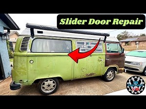 VW Bus Side Slider Door Repair - Replacing Broken Parts