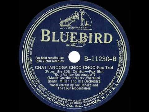 1941 HITS ARCHIVE: Chattanooga Choo Choo - Glenn Miller (Tex & Modernaires, vocal) (a #1 record)