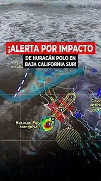 🚨 Alert in Baja California Sur! 🌀😰 Hurricane Polo is approaching with force