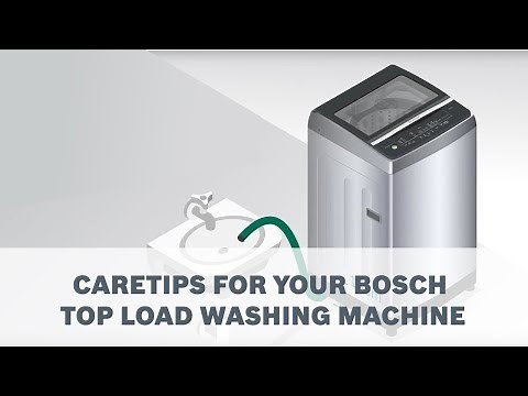 Caretips for your Bosch Top Load Washing Machine