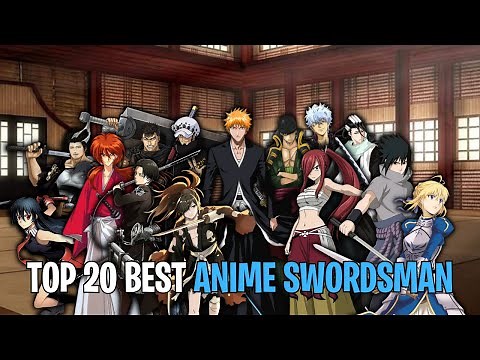 Top 20 Best Anime Swordsman