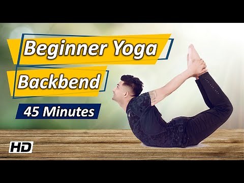 45 Minutes Backbend Yoga For Beginner | Basic Yoga Flow | Yograja