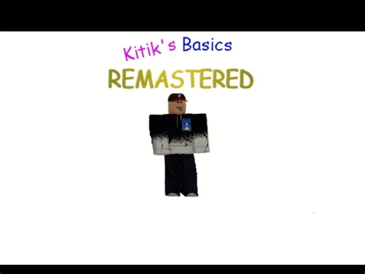 Kitik's Basics REMASTERED