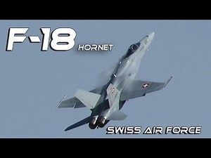 4Kᵁᴴᴰ F18 4K UHD F-18 Hornet Solo Display Swiss Air Force Fantastic Display Wow