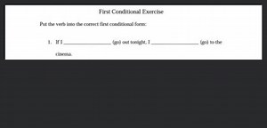 First Conditional ExercisePut the verb into the correct first ... | Filo