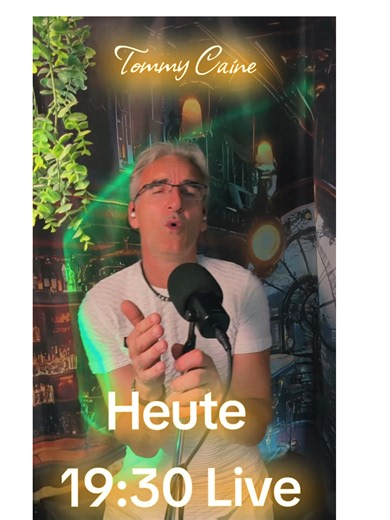 Tommy Caine live heute 19:00 – Livestream Einladung