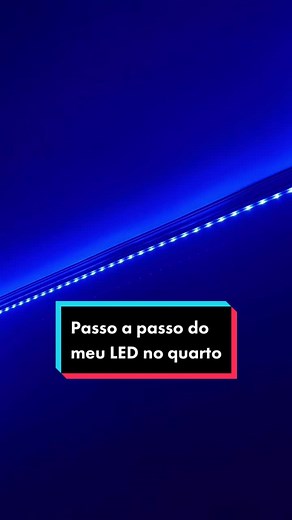 Passo a passo de como colocar o LED RGB no quarto