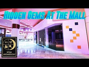 Exploring Hidden Gems At The Mall | Retail Archaeology