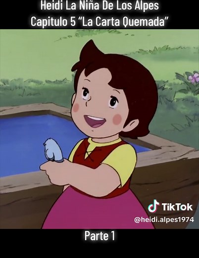 Heidi La Niña De Los Alpes Audio Latino Capitulo 5 “La Carta Quemada” Parte 1. @Heidi La Niña De Los Alpes #heidi #anime #caricaturas #Infancia #tiktok #abuelitodimetu #cartoon #nostalgia #alpes