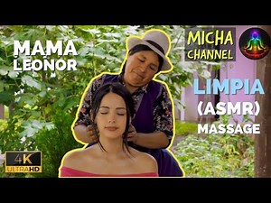 ASMR Massage & Spiritual Cleansing (limpia) by Mama Leonor to ‪@MuyMariana‬ with soft sounds to sleep