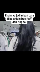 417K views · 10K reactions | Enaknya jadi mbak Lala dibelanjain bos Rafii dan mama Gigi #fyp #raffinagita1717 #raffiahmad #nagitaslavina | Miral Mira | Facebook