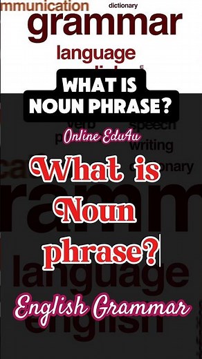 What is Nouns Phrase in English grammar? Learn English grammar #learnenglishgrammar #grammarcourse