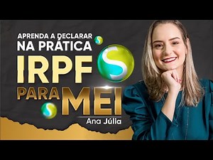 TUDO SOBRE IMPOSTO DE RENDA PARA MEI [ATUALIZADO 2024]