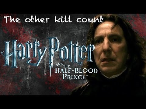 Harry Potter and the Half-Blood Prince (2009) Kill Count