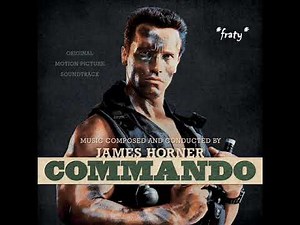 James Horner - Main title (Commando Soundtrack)