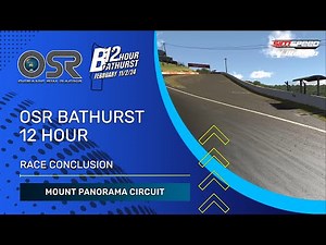 iRacing // OSR Bathurst 12 Hour 2024 // Race Conclusion