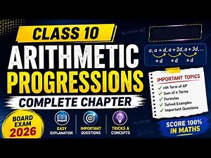 Master Arithmetic Progressions in 30 Minutes | Class 10 Maths