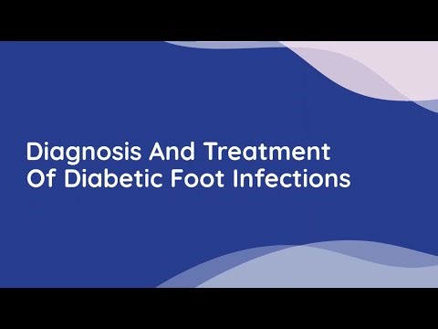 Diagnosis And Treatment Of Diabetic Foot