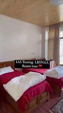 LBSNAA Hostel Room tour #lbsnaahostel #lbsna#academy #dreamhome #iasacadmy #ifs lbsnaa training