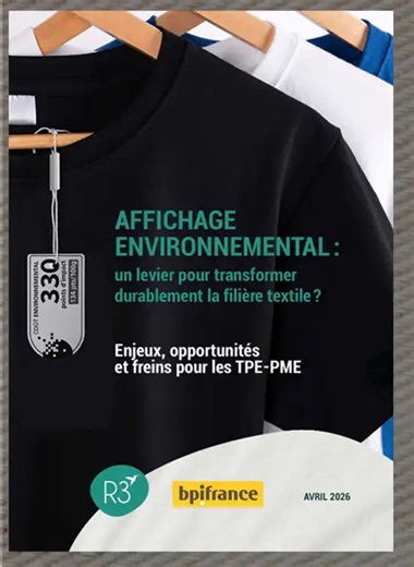 Affichage environnemental : un levier pour transformer durablement la filière textile ?