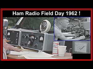 Vintage 1962 HAM RADIO FIELD DAY Kensington Park Michigan, improved video (communications antenna)