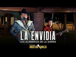 La Envidia (En Vivo) - Los Alameños De La Sierra