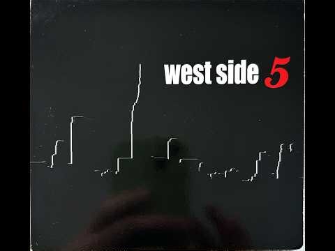 West Side 5 - Pure Imagination (2012)