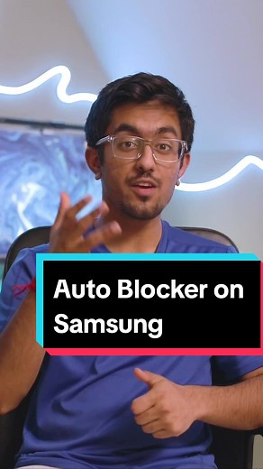 Protect Your Samsung Phone with Auto Blocker Feature