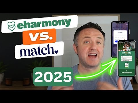 eharmony vs. Match.com (2025) - Best For You?