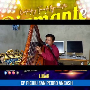 8.4K views | Invitación para este 28 de junio #diamantedelarpa #900718735 #963467913 San pedro de Ancash C.P. Pichiu | Diamante del Arpa | Facebook