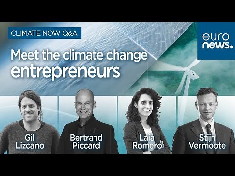 Meet the climate change entrepreneurs