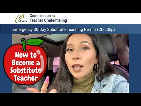 How to Become a Substitute Teacher in California | CBEST | CTC