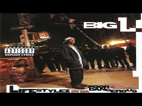 Big L | Lifestylez ov da Poor & Dangerous (FULL ALBUM) [HQ]