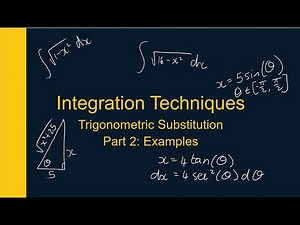 Integration Techniques Trig Substitution Part 2