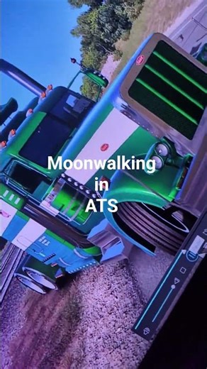 Moonwalking in ATS #scssoftware #americantrucksimulator