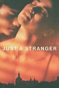 Just a Stranger - Movie