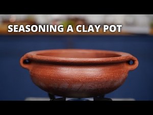 How to season a Clay Pot | Cookd