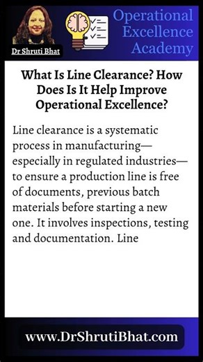 What Is Line Clearance? | Boost Compliance, Quality & Operational Excellence | Dr. Shruti Bhat