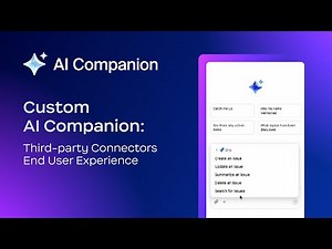 Custom AI Companion: Third-party connectors end user experience