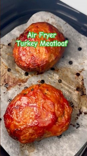 Air Fryer Turkey Meatloaf ✨