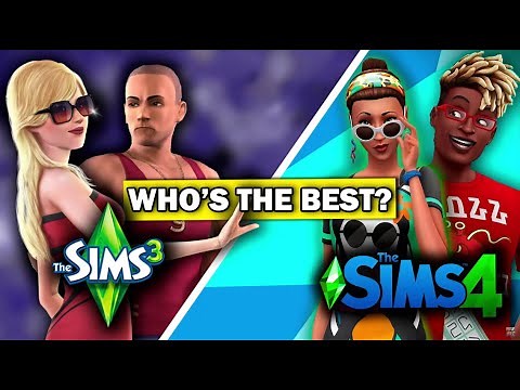 THE SIMS 3 VS THE SIMS 4