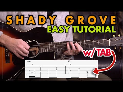 Shady Grove by yourself on guitar - Easy version - 2 Levels of Difficulty - Guitar Lesson EP448