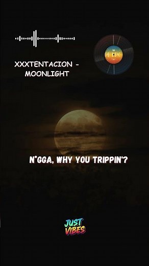 XXXTENTACION - MOONLIGHT {Lyrics}