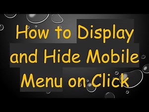 How to Display and Hide Mobile Menu on Click