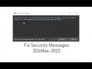 Fix Security Messages/3DsMax-2022