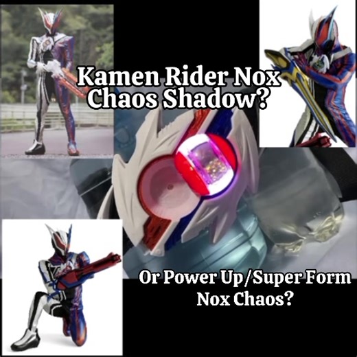 Kamen Rider Nox Chaos Shadow? Or Power Up/Super Form? sound using Chaos Capsem? Source(yt): Crane Joe full video link: https://youtu.be/DTnw6k0R0hI?si=z607qmqmXulNAsB8. #fyp #kamenrider #kamenriderzeztz #仮面ライダー #foryoupage
