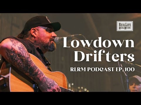 Lowdown Drifters - Full Live Performance & Interview on RLRM